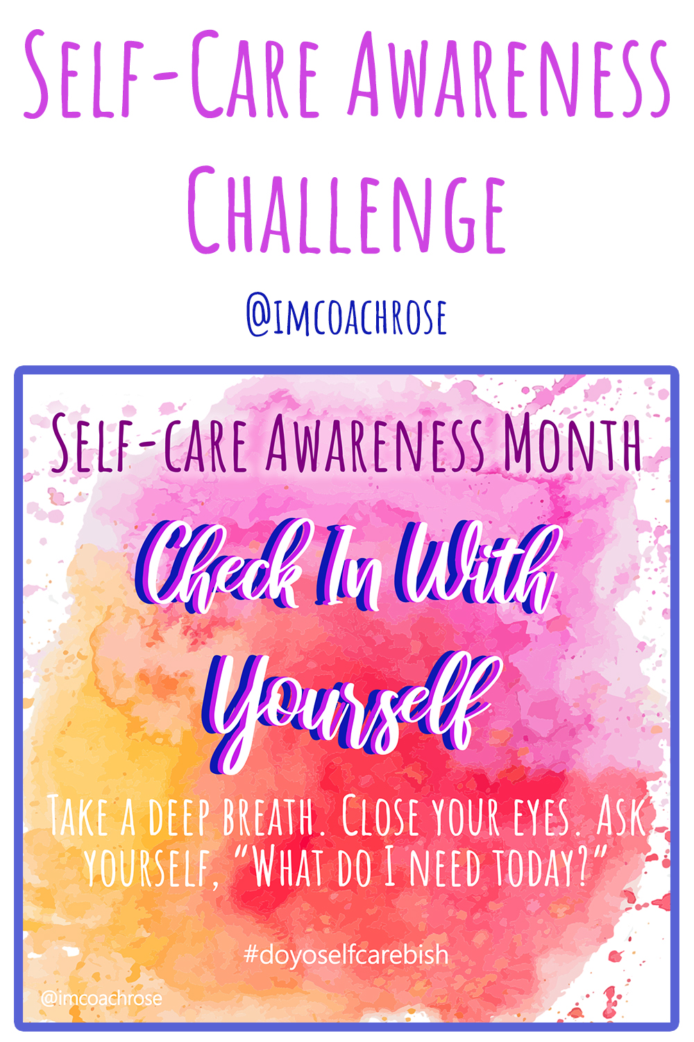 Self-Care Awareness Month: Check In With Yourself
